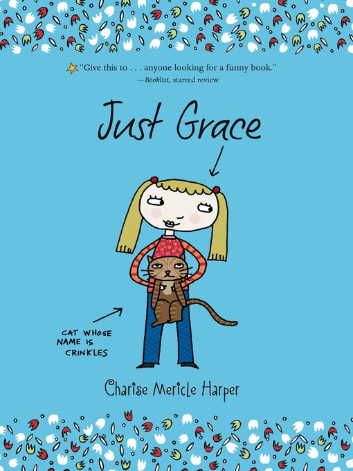Title details for Just Grace by Charise Mericle Harper - Wait list